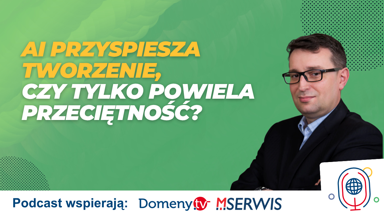 I przyspiesza tworzenie, czy tylko powiela przeciętność Artur Janas